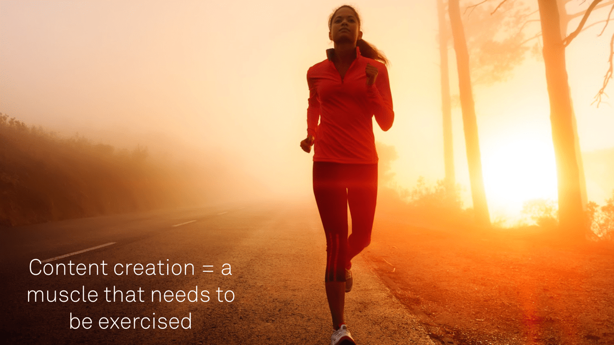 Image of woman running. Content creation is also a muscle that needs to be exercised